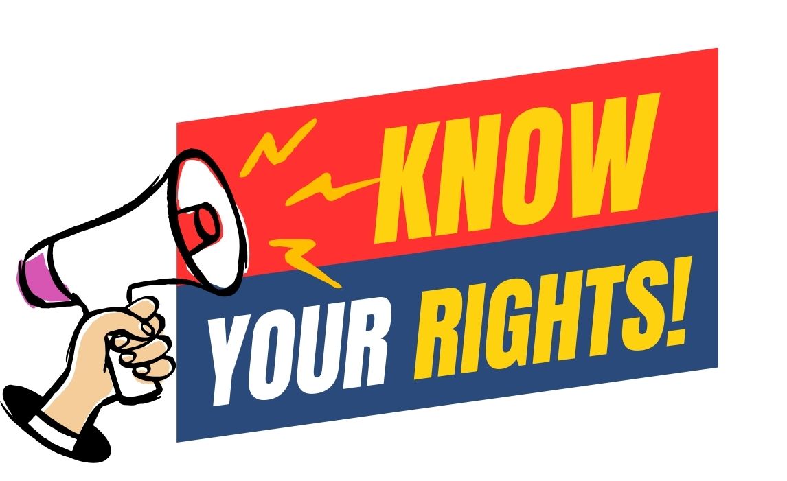 A graphic showing a hand holding a megaphone next to a banner reading "KNOW YOUR RIGHTS!" in bold letters.